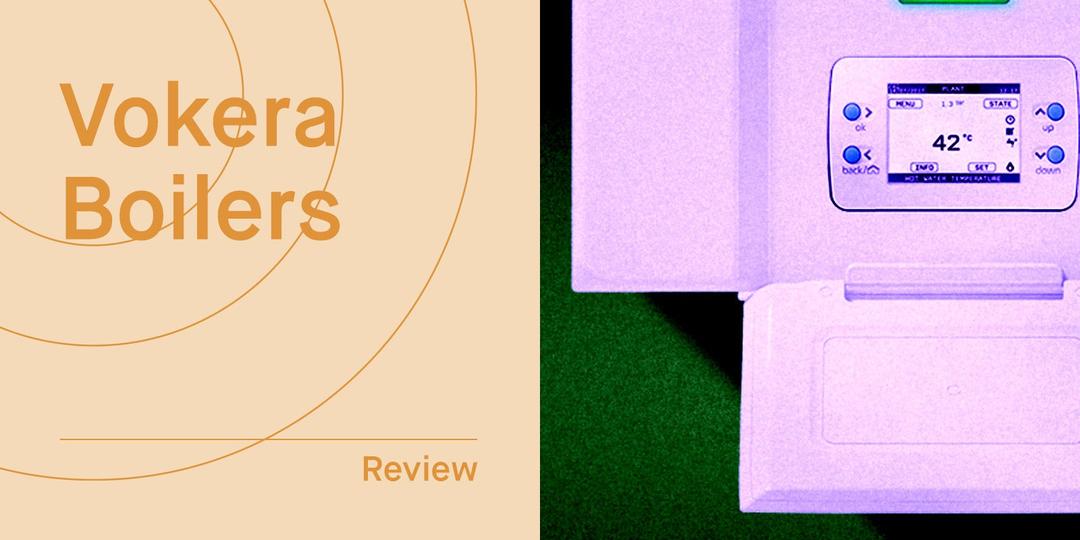 Vokera Boilers Prices 2025: Are Vokera Any Good?